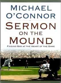 sermon on the mound finding god at the heart of the game Epub